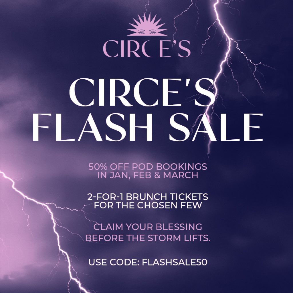 Circe's Flash Sale - Circe's Rooftop Waterloo